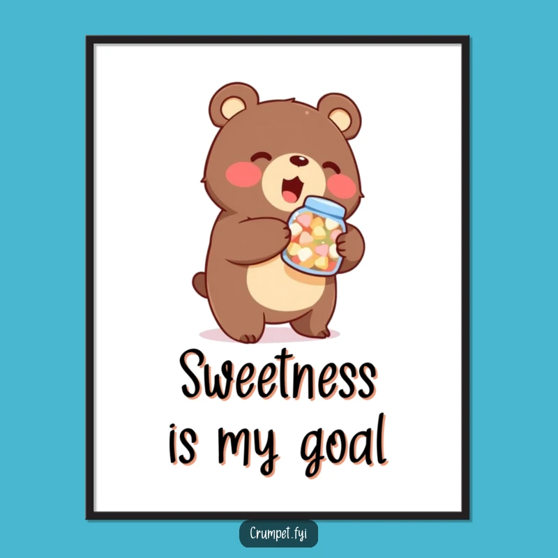 Funny Bear Sweets Art Print - Stout Treat Holder, Enthusiastic Decor, Whimsical Gift Idea