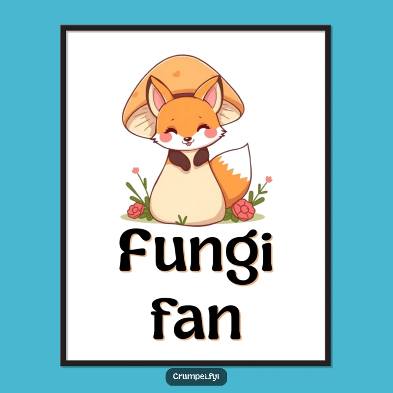 Funny Fox Mushroom Poster, Enchanting Woodland Art for Whimsical Decor