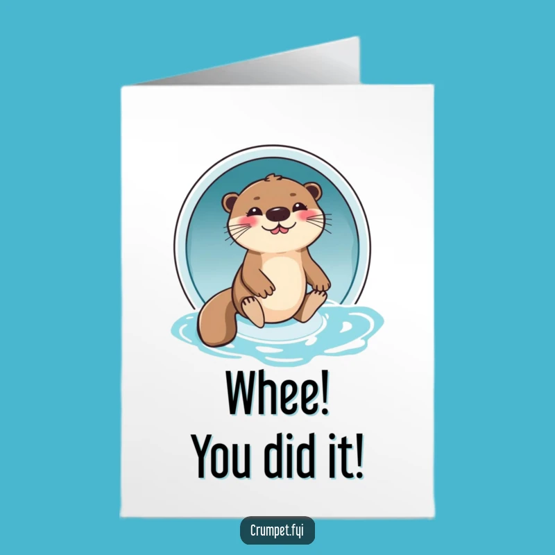 Free Printable Congrats Card: Otter's Slippery Success, A Funny Downloadable Gift