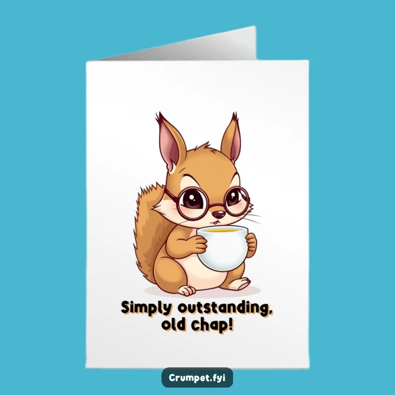 Free Printable Congrats Card: Squirrel with Monocle, Funny Downloadable Gift