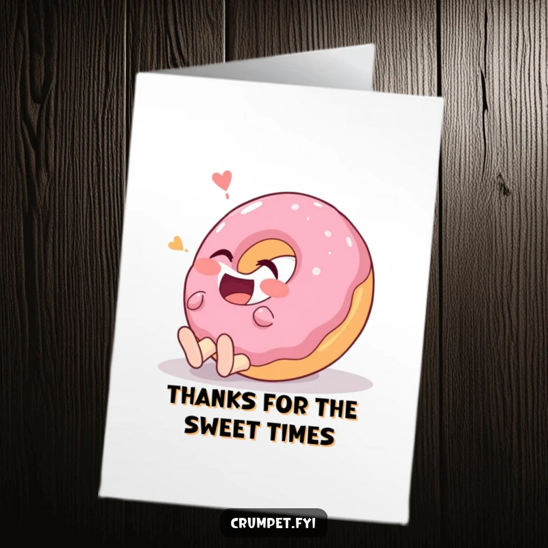 Funny Free Printable Thank You Card: Giggling donut character rolling on the ground, expressing thanks with overwhelming, hilarious laughter.