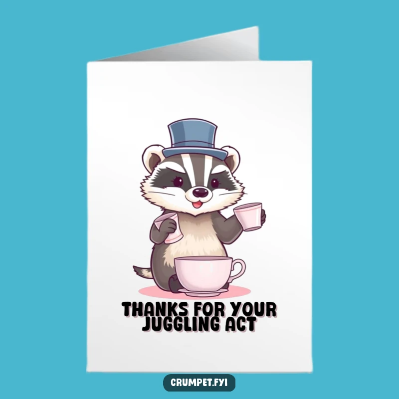 Free Printable Thank You Card: Juggling Badger Top Hat, Funny Downloadable Gift