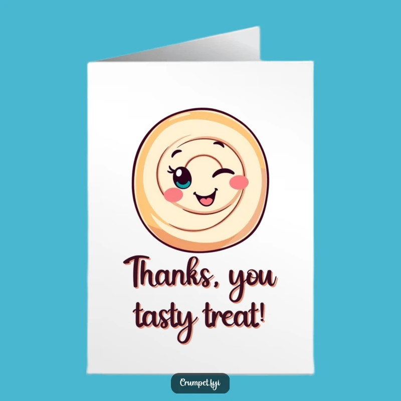 Free Printable Thank You Card: Winking Cinnamon Roll Downloadable Gift
