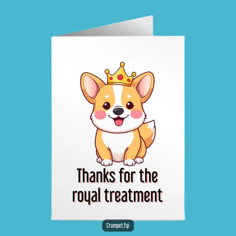 Free Printable Thank You Card: Royal Corgi, Grateful Humor Downloadable