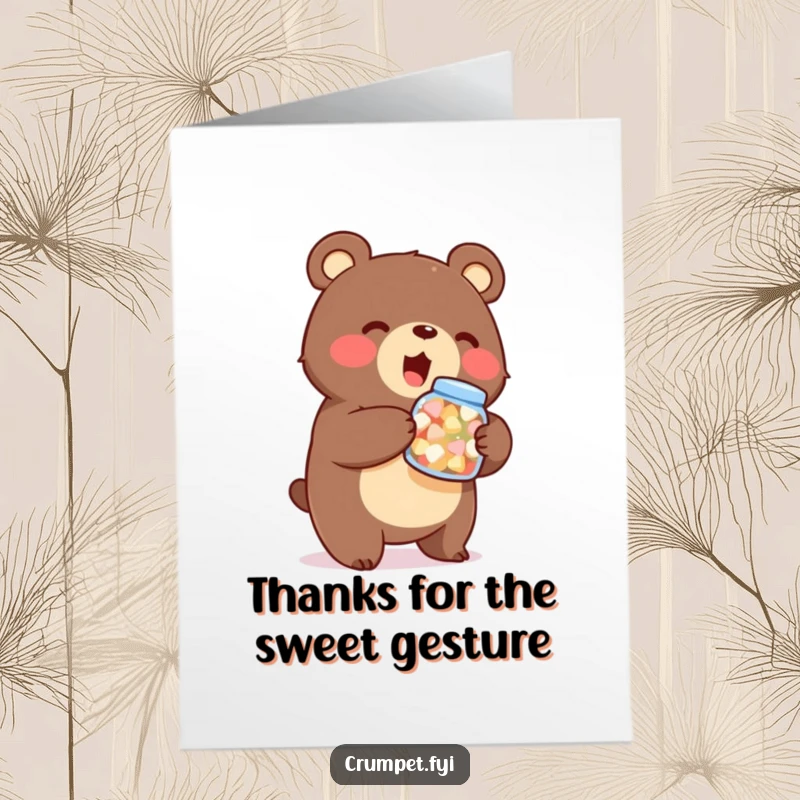 Funny Free Printable Thank You Card: Stout bear enthusiastically holding a tiny jar of sweets, offering sweet thanks.