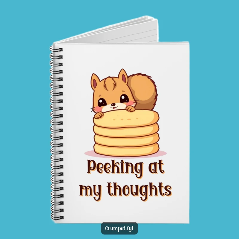 Funny Squirrel Crumpet Notebook: Jot Down Ideas with a Curious Twist