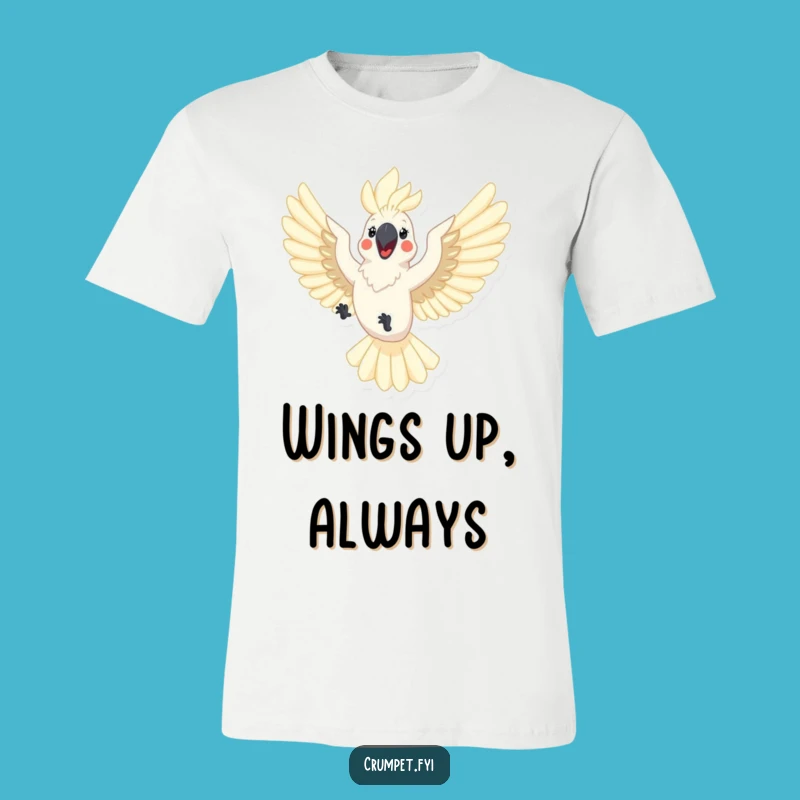 Funny Cockatoo T-Shirt: Joyful Flyer Tee, Perfect Humorous Bird Lover Gift