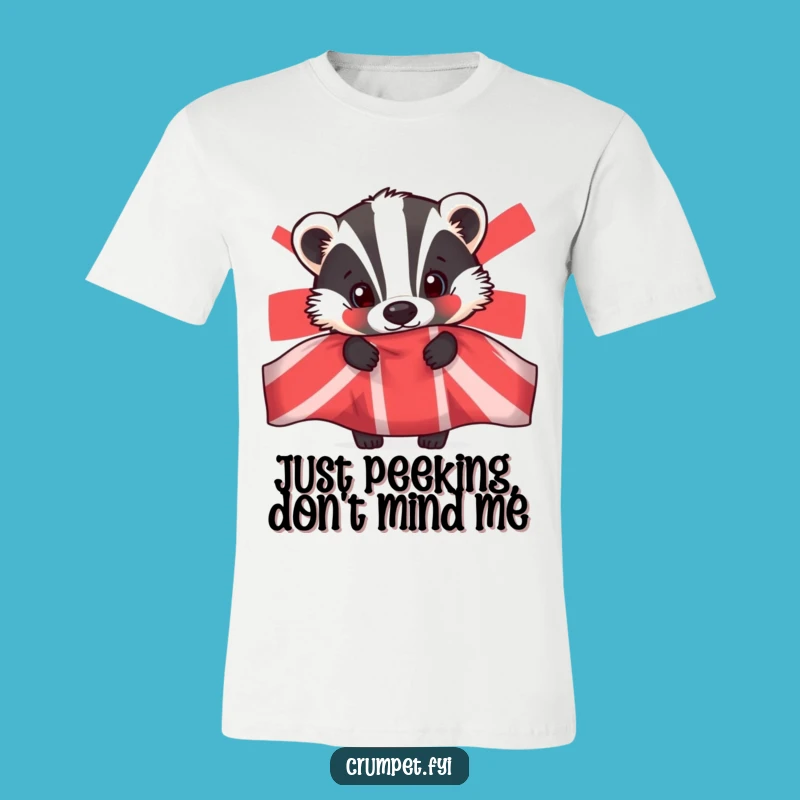 Funny Badger T-Shirt - Curious Peeker Design, Hilarious Animal Tee, Great Gift